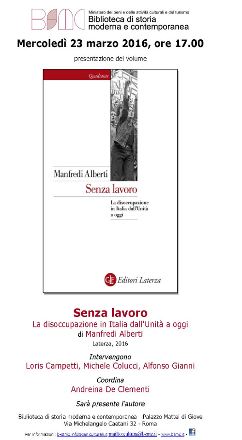 Senza lavoro. La disoccupazione in Italia dall'Unità a oggi