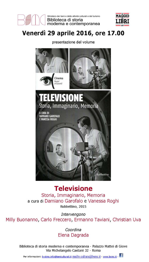 Televisione. Storia, Immaginario, Memoria