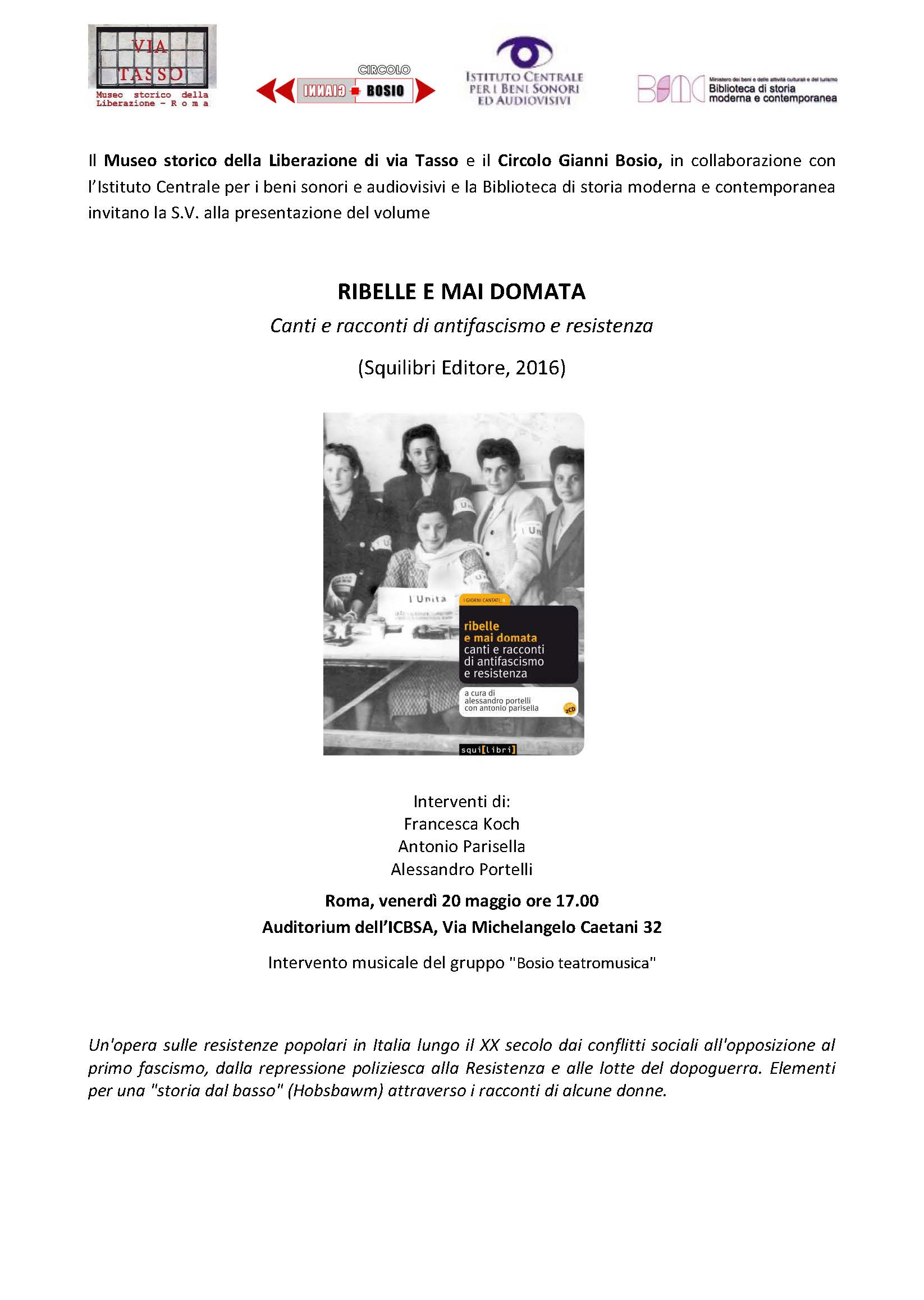 Ribelle e mai domata