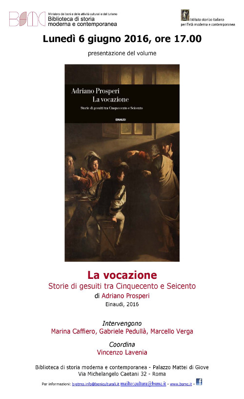 La vocazione. Storie di gesuiti tra Cinquecento e Seicento