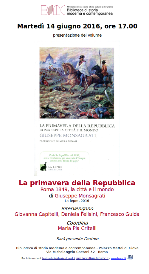 La primavera della Repubblica. Roma 1849, la città e il mondo