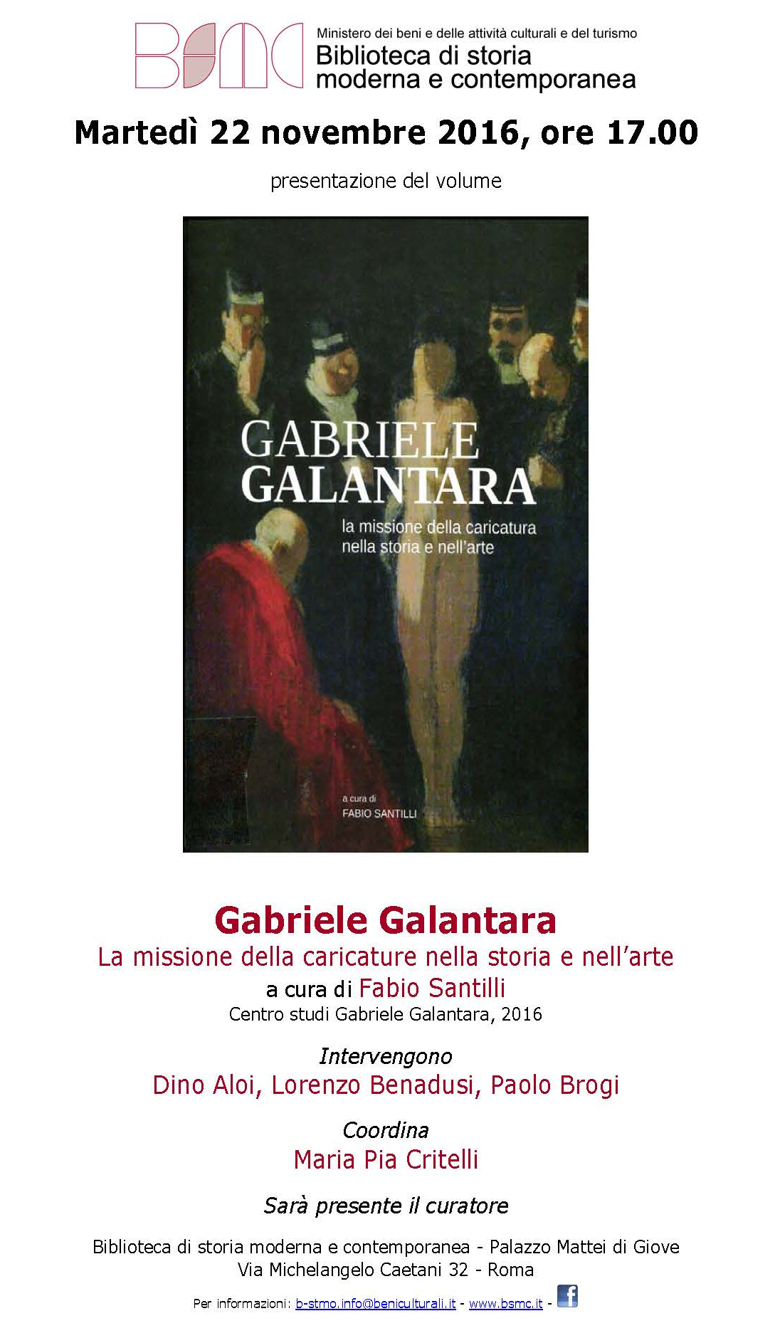 Gabriele Galantara. La missione della caricature nella storia e nell'arte