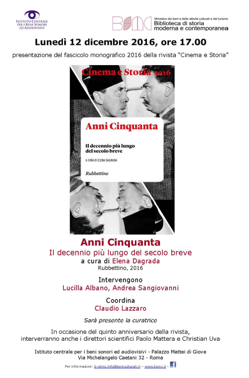 Anni Cinquanta. Il decennio più lungo del secolo breve