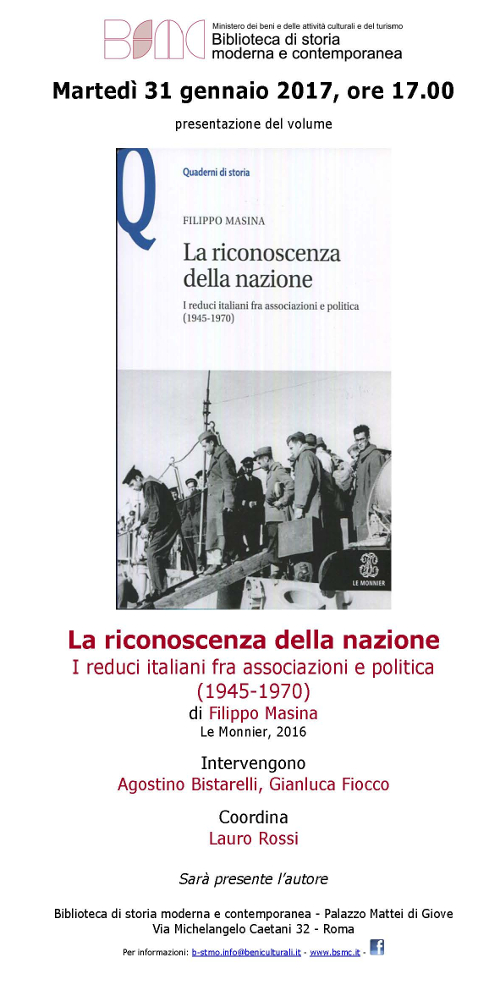 La riconoscenza della nazione. I reduci italiani fra associazioni e politica (1945-1970)