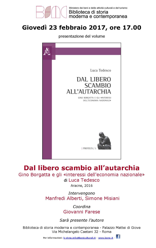 Dal libero scambio all'autarchia. Gino Borgatta e gli &rsquo;interessi dell’economia nazionale&rsquo;