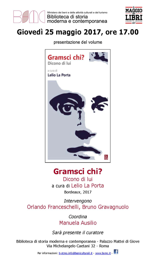 Gramsci chi? Dicono di lui