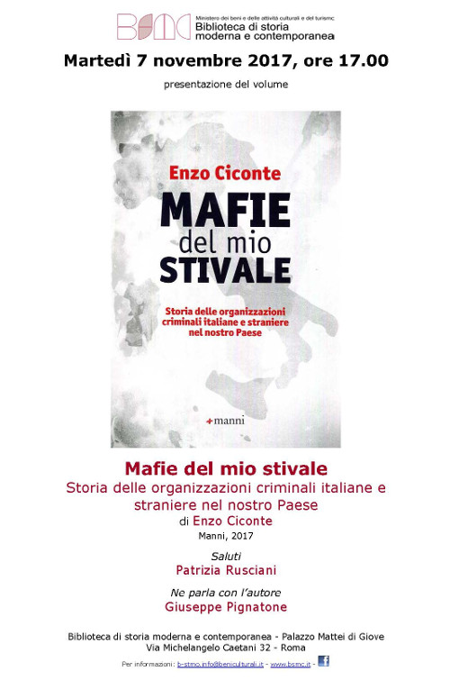 Mafie del mio stivale. Storia delle organizzazioni criminali italiane e straniere nel nostro Paese