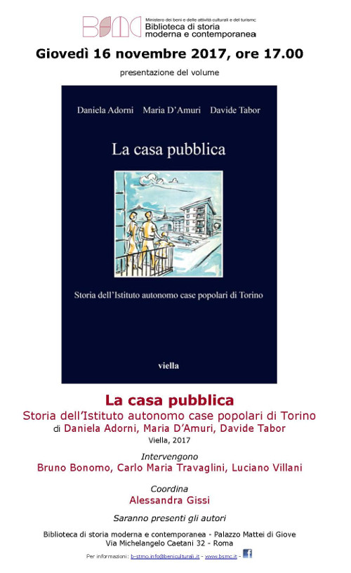 La casa pubblica: storia dell’Istituto autonomo case popolari di Torino
