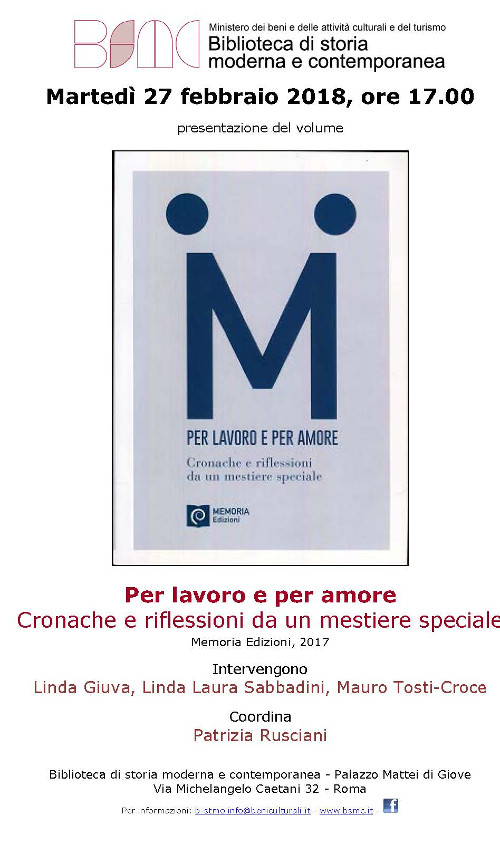 Per lavoro e per amore. Cronache e riflessioni da un mestiere speciale