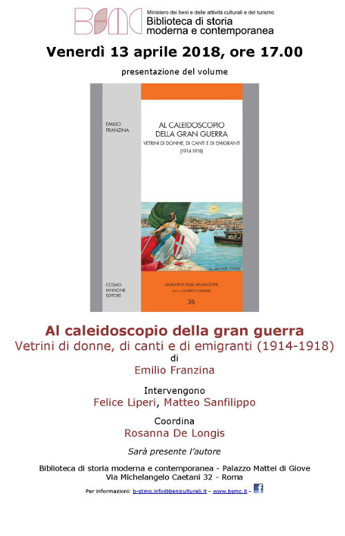 Al caleidoscopio della gran guerra. Vetrini di donne, di canti e di emigranti (1914-1918)