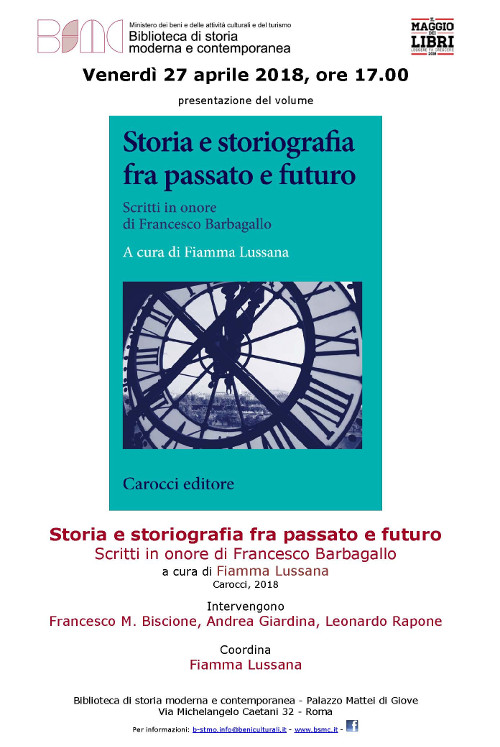Storia e storiografia fra passato e futuro. Scritti in onore di Francesco Barbagallo