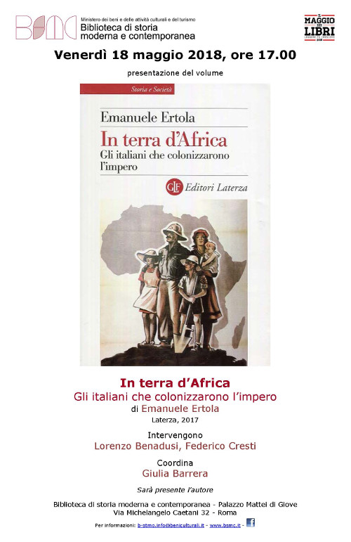 In terra d’Africa. Gli italiani che colonizzarono l'impero