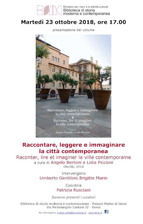 Raccontare, leggere e immaginare la città contemporanea. Raconter, lire et imaginer la ville contemporaine