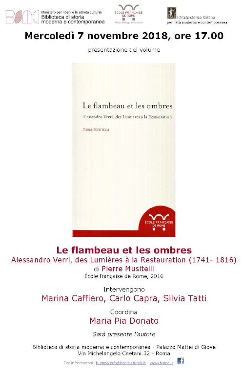 Le flambeau et les ombres. Alessandro Verri, des Lumières à la Restauration (1741- 1816)