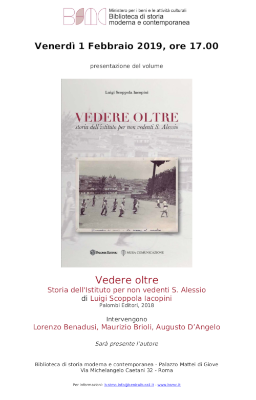 Vedere oltre. Storia dell'Istituto per non vedenti S. Alessio
