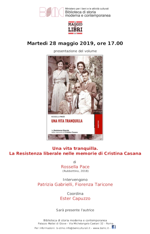 Una vita tranquilla. La Resistenza liberale nelle memorie di Cristina Casana