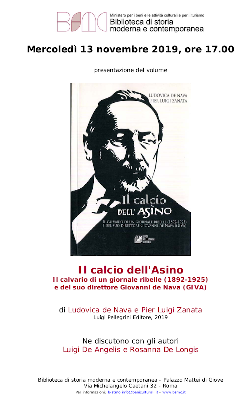 Il calcio dell'Asino. Il calvario di un giornale ribelle (1892-1925) e del suo direttore Giovanni de Nava (GIVA)