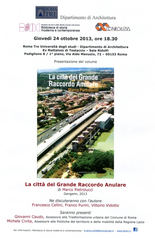 la citt&agrave; del grande raccordo anulare